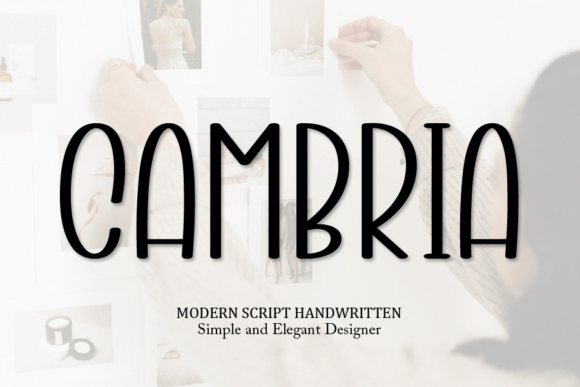 Cambria: A Classic Script for Modern Design