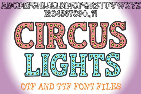 Circus Lights: A Bold, Nostalgic Display Font for Designers