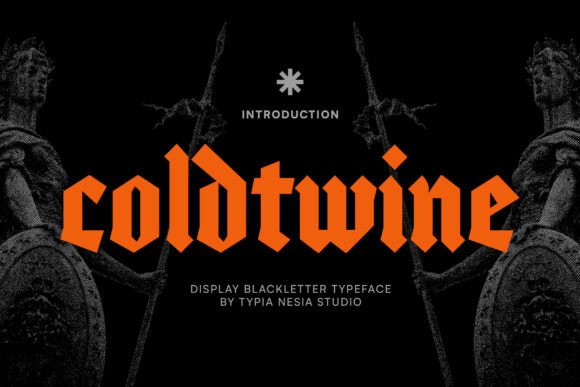 Coldtwine: A Bold Gothic Blackletter Typeface