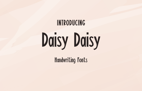 Daisy Daisy: The Sweet and Friendly Handwritten Font