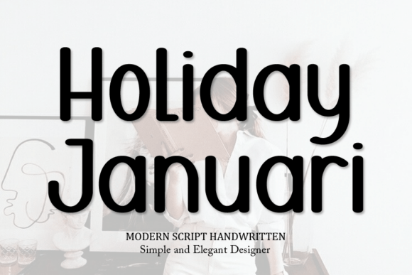 Holiday Januari: A Charming Script for Creative Designs