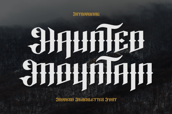 Unleash Eerie Power with the Haunted Mountain Typeface